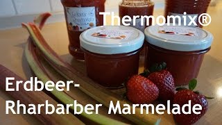 Thermomix® ErdbeerRhabarberMarmelade [upl. by Andrus]