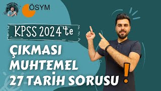 KPSS 2024’te Çıkması Muhtemel 27 Tarih Sorusu1  TARİHOCAN ösym kpss yks [upl. by Hutchings726]