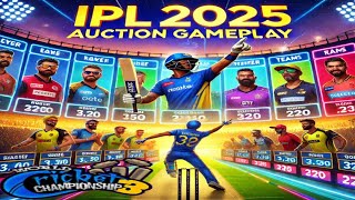 IPL 2025 Auction Gameplay in WCC3 Building My Dream Team [upl. by Naillil167]