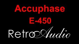 ACCUPHASE E450 Retro Audio 35 [upl. by Marlin398]