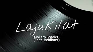 Lajukilat  Alnilam Sparks Feat Bekibazz [upl. by Benoite]