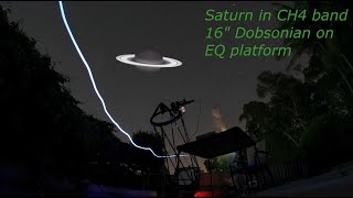 Saturn in ch4 spectrum  16quot Dobsonian [upl. by Sarita]