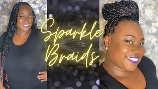 ✨ Sparkle ✨ Braids✨ WATCH ME WORK [upl. by Esir]