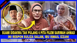 Ini RESPON SULIZA SALAM Lepas Suami Dikatakan Tak PULANG 4 PITA FILEM SARIMAH AHMAD [upl. by Sulakcin687]