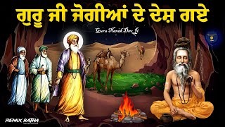 Remix Katha  Guru Nanak Dev Ji amp Bhai Mardana Ji  Jogian De Desh Gaye  Giani Sher Singh Ji [upl. by Noami]