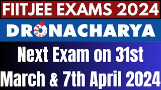 FIITJEE Dronacharya Exam in March amp April 2024  Result Dates of Dronacharya 4th Feb Exam [upl. by Ximenes413]