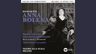 Anna Bolena Act 1 quotIo sentii sulla mia manoquot Anna Enrico Hervey Percy Rochefort Chorus [upl. by Aneerahs]