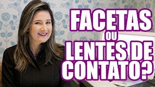 QUAL A DIFERENÇA ENTRE FACETA E quotLENTE DE CONTATO DENTALquot [upl. by Siegel]