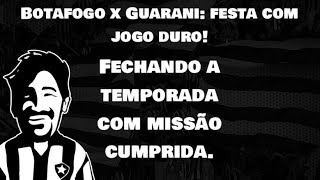 FESTA COM JOGO DURO ESCALAÇÃO BOTAFOGO x GUARANI  GATITO  TERRITÓRIO ALVINEGRO [upl. by Tavis]