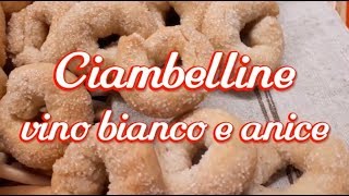 Ciambelline vino bianco e anice ricetta della tradizione [upl. by Rasaec565]