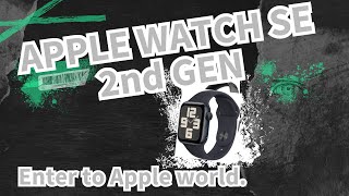 Apple Watch SE 2nd Gen 2023  welcome in Apple world [upl. by Netsrejk]