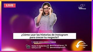 ¿Cómo usar las historias de Instagram para crecer tu negocio [upl. by Airtemed842]