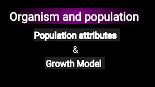 organism and population growth model educationk6111 [upl. by Rambort]