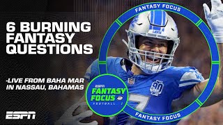 6 Burning Fantasy Questions Answered  Fantasy Focus [upl. by Adnomal]