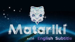 Matariki Song  English Subtitle Version [upl. by Ambrosio]