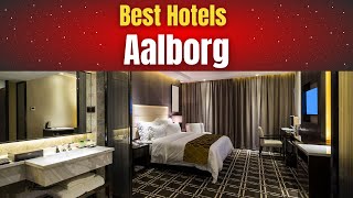 Best Hotels in Aalborg [upl. by Obidiah]