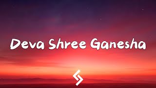 Deva Shree Ganesha Lyrics  Ajay  Atul  Agneepath Full Song AjayAtul [upl. by Rekab616]