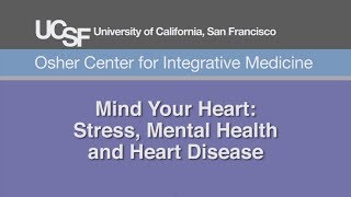 Mind Your Heart Stress Mental Health and Heart Disease [upl. by Daron]