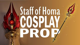 Genshin Impact Staff of Homa DIY Cosplay Prop 製作教程 CNEN SUB [upl. by Kolb]