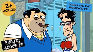 Long Live the Marathon Part 1  Fugget About It  Adult Cartoon  Full Episodes  TV Show [upl. by Euh]