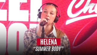 HELENA quotSummer Bodyquot en live sur Chérie FM [upl. by Aneahs392]