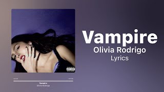 Olivia Rodrigo  Vampire Lyrics [upl. by Menken331]