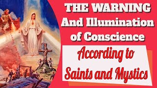 The Warning and Illumination of Conscience According to the Saints and Mystics [upl. by Aniratac]