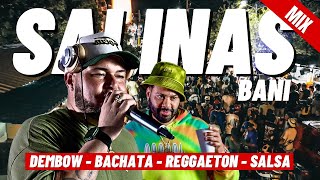 DEMBOW  BACHATA  REGGAETON  SALSA MIX EN SALINAS BANI CON MARIACHI BUDDAH [upl. by Chemarin]