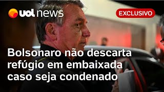 Bolsonaro não descarta refúgio em embaixada caso seja condenado à prisão e se diz perseguido [upl. by Akemad]