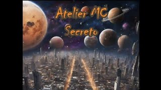 Atelier MC  Secreto Video Lyrics [upl. by Rebeh]