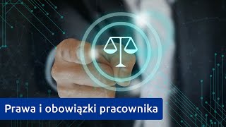 Prawa i obowiązki pracownika  Prawo pracy Kodeks Pracy [upl. by Sherrard]