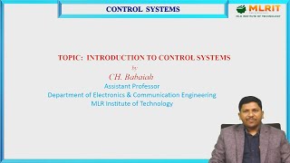 LEC01Control Systems  Introduction to Control Systems By Mr CH Babaiah [upl. by Rentschler]