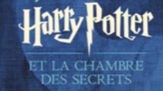 Livre audio Harry Potter 2 chapitre 10 [upl. by Burkhard]