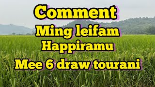 Re Draw tourani give away  comment ming leifam soidana happirammu [upl. by Mccormac475]