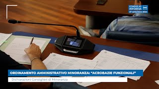 ORDINAMENTO AMMINISTRATIVO MINORANZA “ACROBAZIE FUNZIONALI” [upl. by Nnaeerb]