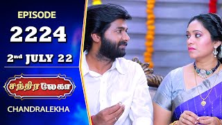 CHANDRALEKHA Serial  Episode 2224  2nd July 2022  Shwetha  Jai Dhanush  Nagashree  Arun [upl. by Ymmaj]