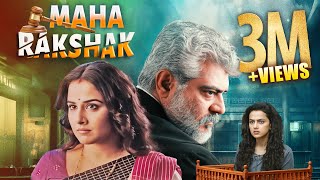 Maha Rakshak New Hindi Dubbed Drama Movie  Ajith Kumar New South Indian Movies Dubbed In Hindi Full [upl. by Nairbo]