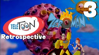 Teletoon Retrospective Episode 3 Zeroman [upl. by Nhguahs]