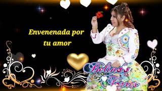 BELINDA TORRES • envenenada por tu amor 💘 ✓ [upl. by Othilia878]