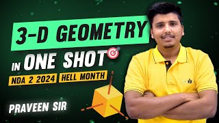 Complete 3D Geometry In One Shot  Hell Month Parveen Sir [upl. by Eugenius]