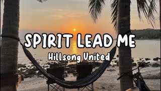 Spirit lead me where my trust is without borders PIANO COVER [upl. by Eussoj]