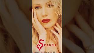 Spagna I Always Dream About You Extended Dream [upl. by Ileana]