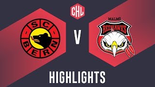 Highlights SC Bern vs Malmö Redhawks [upl. by Derraj]