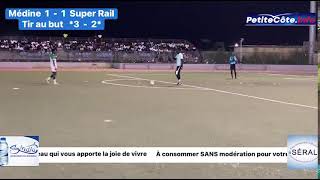 14 Final Zone 2A Medine vs Super Rail tir au but [upl. by Hamian832]