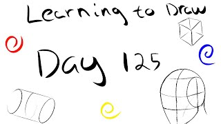 Learning to draw from scratch  Day 125 [upl. by Vander190]