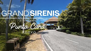 Visitamos el •Grand Sirenis Punta Cana• por Primera Vez 1Parte [upl. by Lebazi]