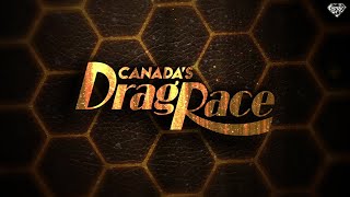 Canadas Drag Race Season 5  Top Model Style Intro [upl. by Arbuckle395]