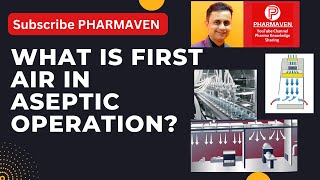 What is First Air in Grade A validation qualification PHARMAVEN pharmaven pharma hvac [upl. by Knowles]