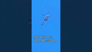 MI 17 Helicopter Captured with S23 Ultra  Aviation Excellence Helicopter viral [upl. by Etnahsa]