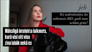 Nākamais 2025 gads nesīs grūtības visiem tiem kuri kaut ko dara nepareizi Kā daru es [upl. by Laeno453]